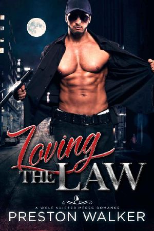 [Savage Love 04] • Loving the Law (Savage Love Book 4)